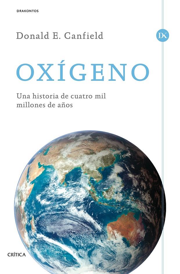 OXÍGENO | 9788498928150 | DONALD E. CANFIELD | Llibreria Ombra | Llibreria online de Rubí, Barcelona | Comprar llibres en català i castellà online