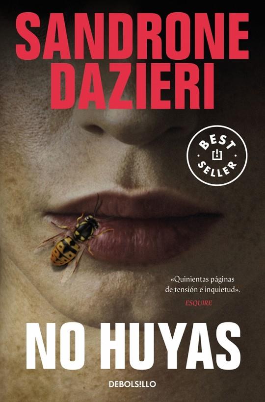 NO HUYAS | 9788466373692 | DAZIERI, SANDRONE | Llibreria Ombra | Llibreria online de Rubí, Barcelona | Comprar llibres en català i castellà online