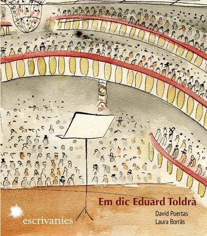 EM DIC EDUARD TOLDRÀ | 9788492745630 | PUERTAS ESTEVE, DAVID / BORRÀS DALMAU, LAURA | Llibreria Ombra | Llibreria online de Rubí, Barcelona | Comprar llibres en català i castellà online