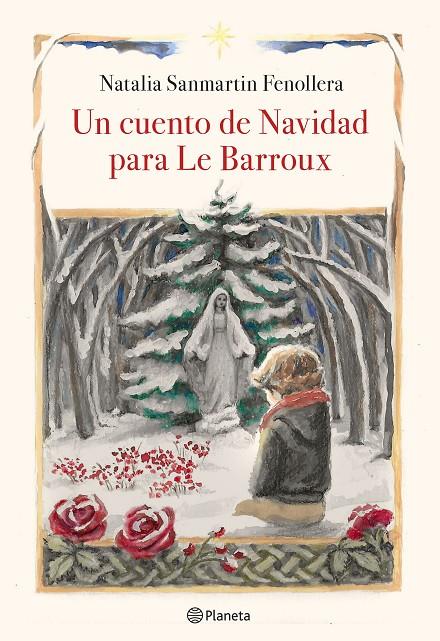 UN CUENTO DE NAVIDAD PARA LE BARROUX | 9788408218920 | SANMARTIN FENOLLERA, NATALIA | Llibreria Ombra | Llibreria online de Rubí, Barcelona | Comprar llibres en català i castellà online