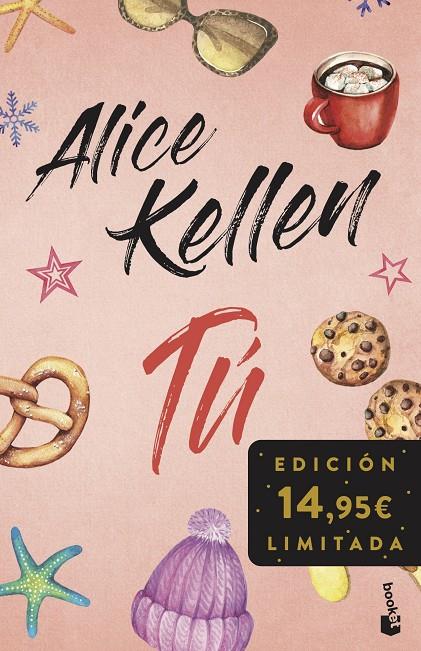 TÚ (INCLUYE OTRA VEZ TÚ Y TAL VEZ TÚ) | 9788408293798 | KELLEN, ALICE | Llibreria Ombra | Llibreria online de Rubí, Barcelona | Comprar llibres en català i castellà online