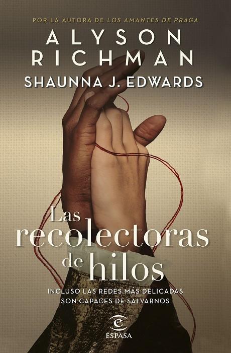 LAS RECOLECTORAS DE HILOS | 9788467074086 | RICHMAN, ALYSON/EDWARDS, SHAUNNA J. | Llibreria Ombra | Llibreria online de Rubí, Barcelona | Comprar llibres en català i castellà online