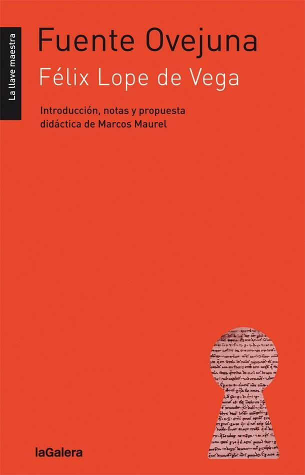 FUENTE OVEJUNA | 9788424658595 | LOPE DE VEGA, FÉLIX | Llibreria Ombra | Llibreria online de Rubí, Barcelona | Comprar llibres en català i castellà online