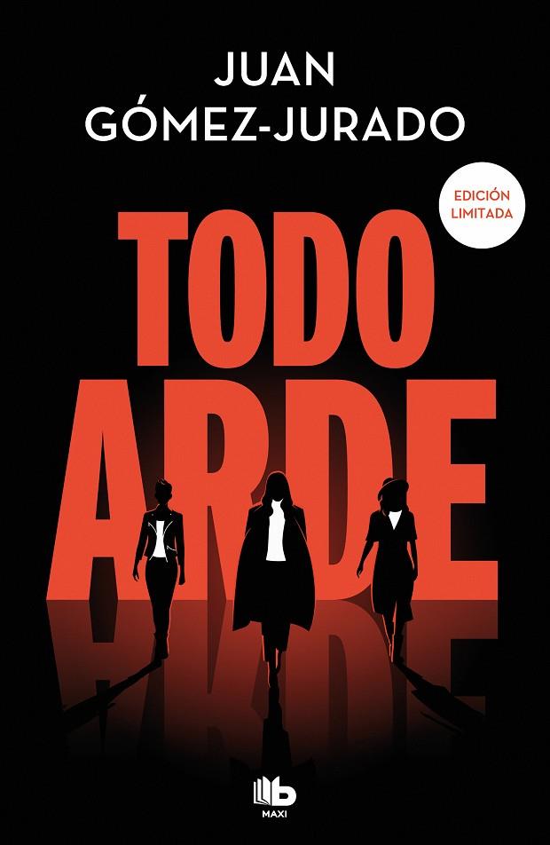 TODO ARDE (EDICIÓN IMITADA) (TODO ARDE 1) | 9788413149738 | GÓMEZ-JURADO, JUAN | Llibreria Ombra | Llibreria online de Rubí, Barcelona | Comprar llibres en català i castellà online
