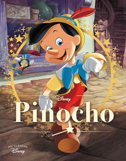 PINOCHO (MIS CLÁSICOS DISNEY) | 9788418039225 | DISNEY | Llibreria Ombra | Llibreria online de Rubí, Barcelona | Comprar llibres en català i castellà online