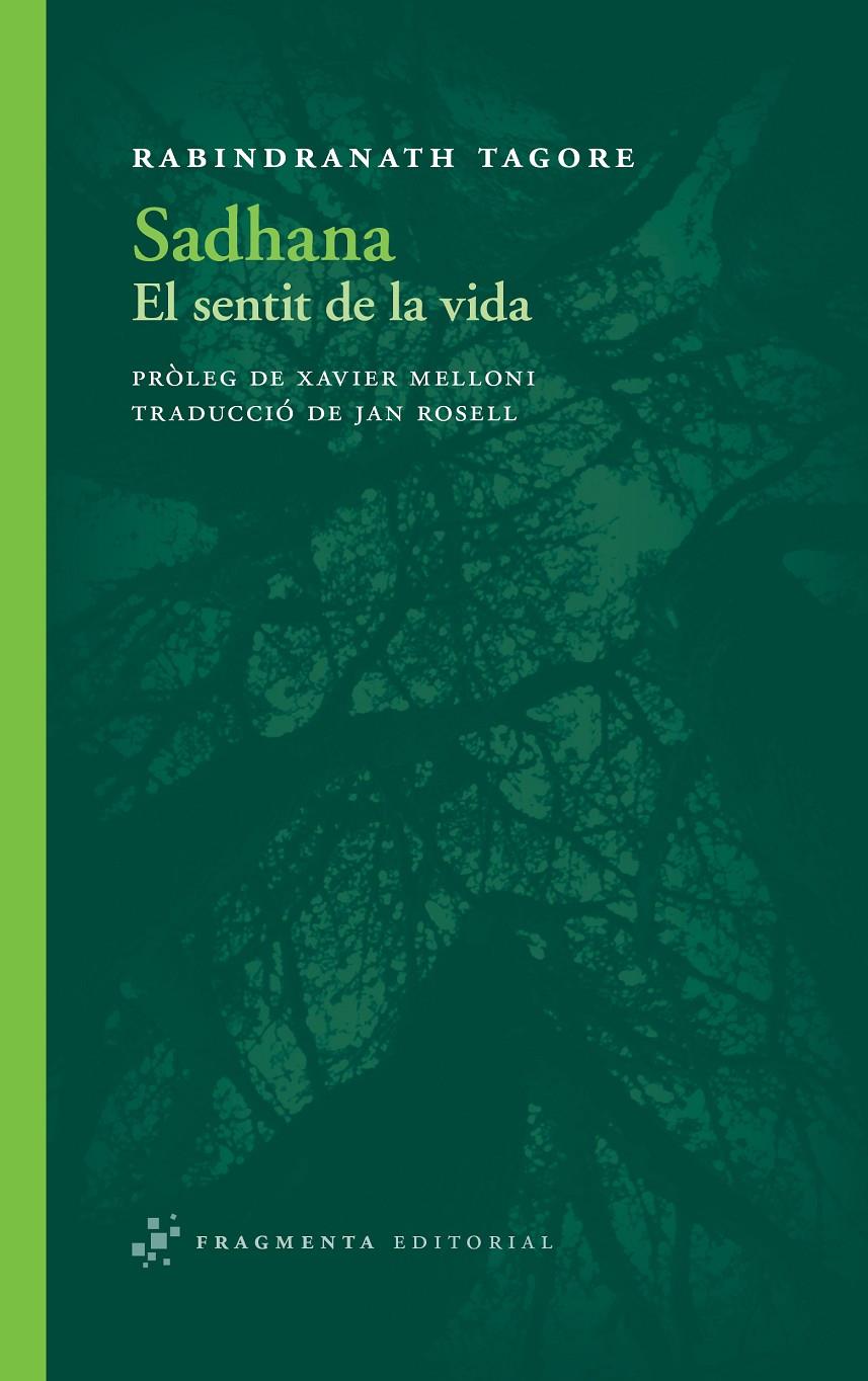 SADHANA | 9788492416813 | TAGORE, RABINDRANATH | Llibreria Ombra | Llibreria online de Rubí, Barcelona | Comprar llibres en català i castellà online