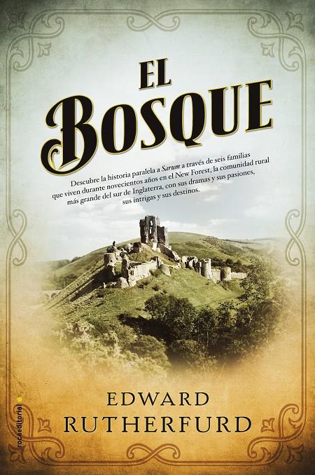 EL BOSQUE | 9788416498215 | RUTHERFURD, EDWARD | Llibreria Ombra | Llibreria online de Rubí, Barcelona | Comprar llibres en català i castellà online