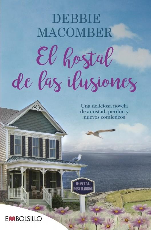 EL HOSTAL DE LAS ILUSIONES | 9788416087426 | MACOMBER, DEBBIE | Llibreria Ombra | Llibreria online de Rubí, Barcelona | Comprar llibres en català i castellà online