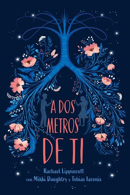 A DOS METROS DE TI | 9788417605025 | LIPPINCOTT, RACHAEL | Llibreria Ombra | Llibreria online de Rubí, Barcelona | Comprar llibres en català i castellà online