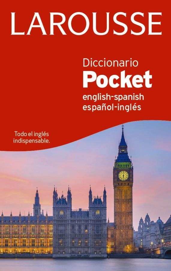 DICCIONARIO POCKET ENGLISH-SPANISH / ESPAÑOL-INGLÉS | 9788418882371 | ÉDITIONS LAROUSSE | Llibreria Ombra | Llibreria online de Rubí, Barcelona | Comprar llibres en català i castellà online