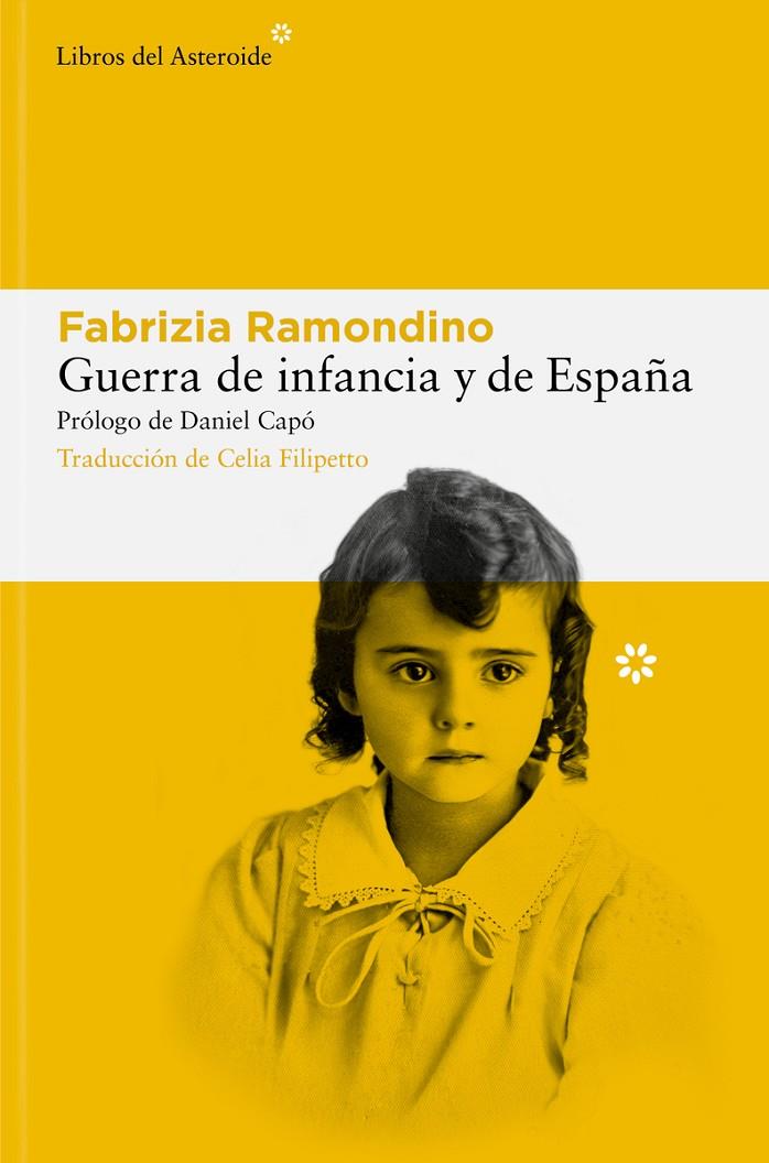 GUERRA DE INFANCIA Y DE ESPAÑA | 9788410178113 | RAMONDINO, FABRIZIA | Llibreria Ombra | Llibreria online de Rubí, Barcelona | Comprar llibres en català i castellà online