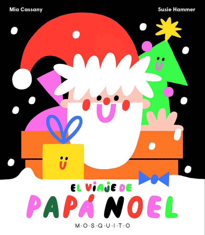 EL VIAJE DE PAPÁ NOEL | 9788412343762 | CASSANY, MIA | Llibreria Ombra | Llibreria online de Rubí, Barcelona | Comprar llibres en català i castellà online