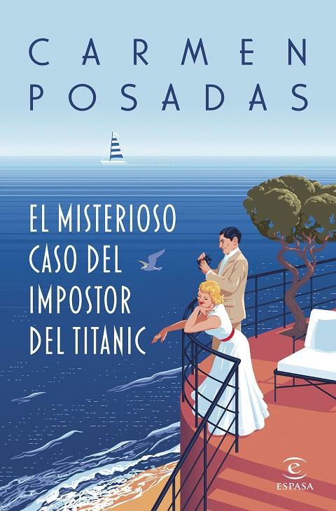 EL MISTERIOSO CASO DEL IMPOSTOR DEL TITANIC | 9788467072693 | POSADAS, CARMEN | Llibreria Ombra | Llibreria online de Rubí, Barcelona | Comprar llibres en català i castellà online