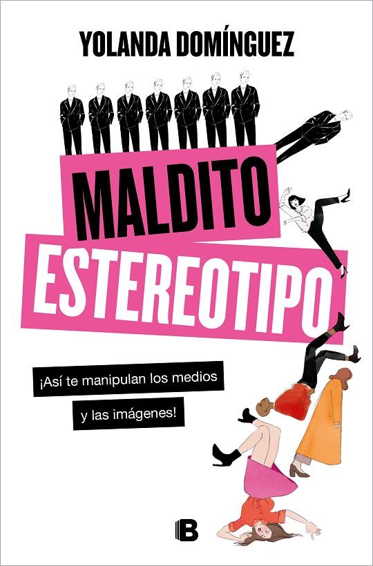 MALDITO ESTEREOTIPO | 9788466668835 | DOMÍNGUEZ, YOLANDA | Llibreria Ombra | Llibreria online de Rubí, Barcelona | Comprar llibres en català i castellà online