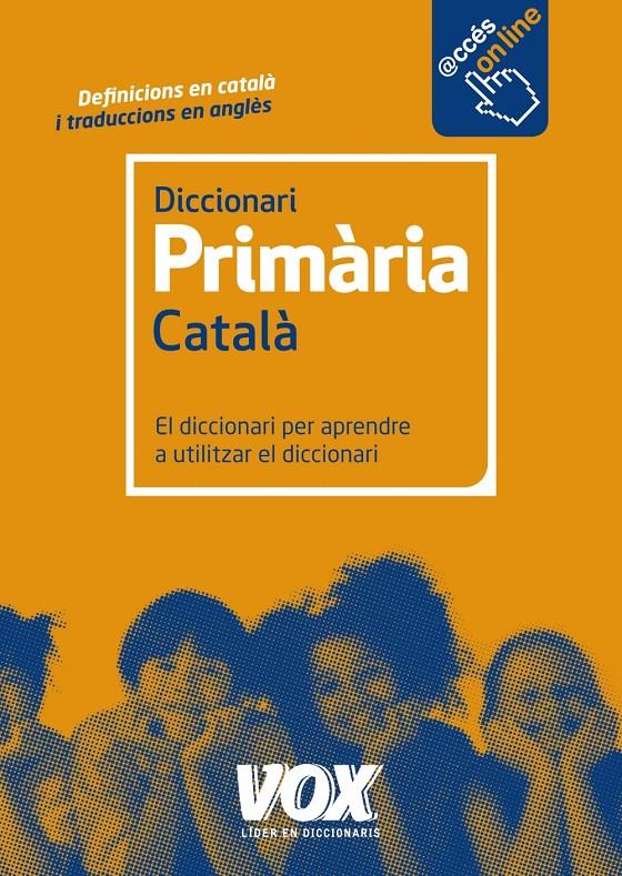 DICCIONARI PRIMARIA CATALA | 9788499741550 | Llibreria Ombra | Llibreria online de Rubí, Barcelona | Comprar llibres en català i castellà online