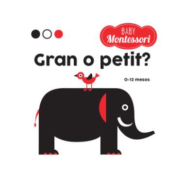 BABY MONTESSORI GRAN O PETIT? (VVKIDS) | 9788468221779 | EQUIPO EDITORIAL | Llibreria Ombra | Llibreria online de Rubí, Barcelona | Comprar llibres en català i castellà online