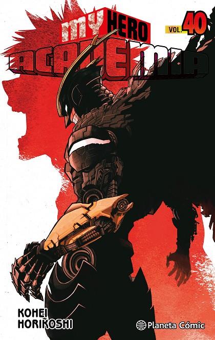 MY HERO ACADEMIA Nº 40 | 9788411613439 | HORIKOSHI, KOHEI | Llibreria Ombra | Llibreria online de Rubí, Barcelona | Comprar llibres en català i castellà online