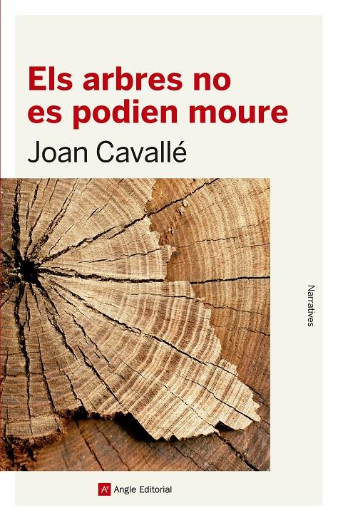 ELS ARBRES NO ES PODIEN MOURE | 9788416139712 | CAVALLÉ BUSQUETS, JOAN | Llibreria Ombra | Llibreria online de Rubí, Barcelona | Comprar llibres en català i castellà online