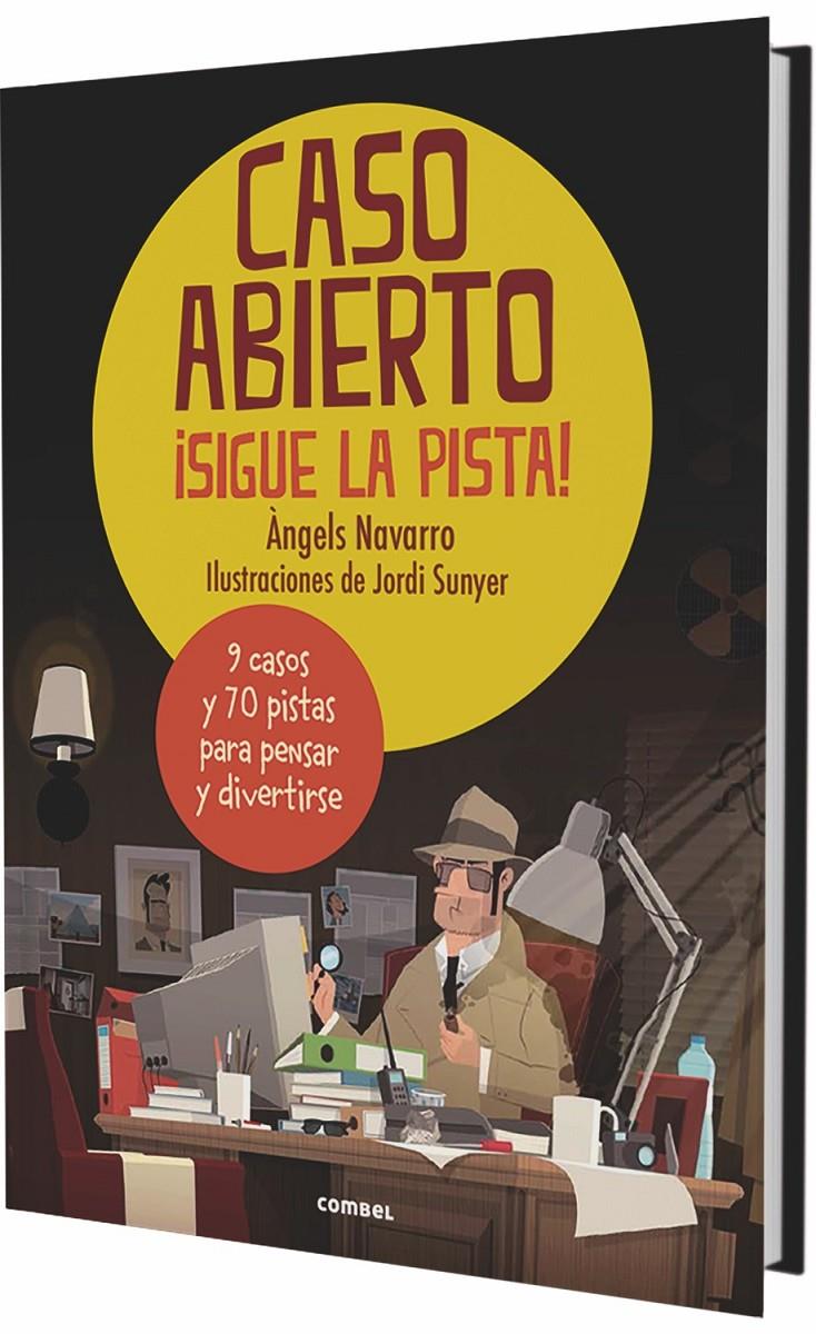 CASO ABIERTO. ¡SIGUE LA PISTA! | 9788491012542 | NAVARRO SIMON, ÀNGELS | Llibreria Ombra | Llibreria online de Rubí, Barcelona | Comprar llibres en català i castellà online