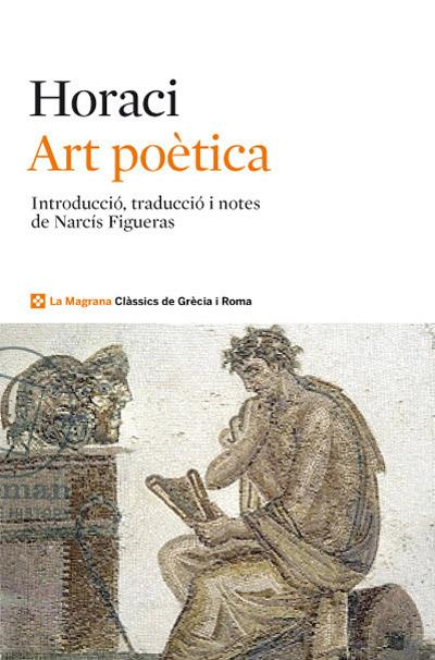 ART POETICA I EPISTOLES LITERARIES | 9788482645896 | HORACI | Llibreria Ombra | Llibreria online de Rubí, Barcelona | Comprar llibres en català i castellà online