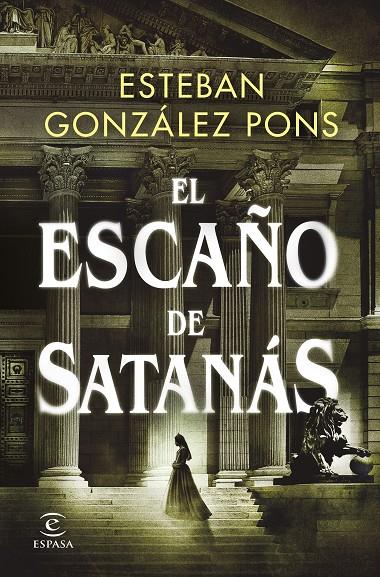 EL ESCAÑO DE SATANÁS | 9788467063608 | GONZÁLEZ PONS, ESTEBAN | Llibreria Ombra | Llibreria online de Rubí, Barcelona | Comprar llibres en català i castellà online