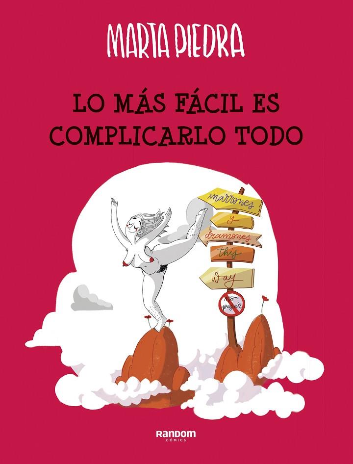 LO MÁS FÁCIL ES COMPLICARLO TODO | 9788417247591 | PIEDRA, MARTA | Llibreria Ombra | Llibreria online de Rubí, Barcelona | Comprar llibres en català i castellà online