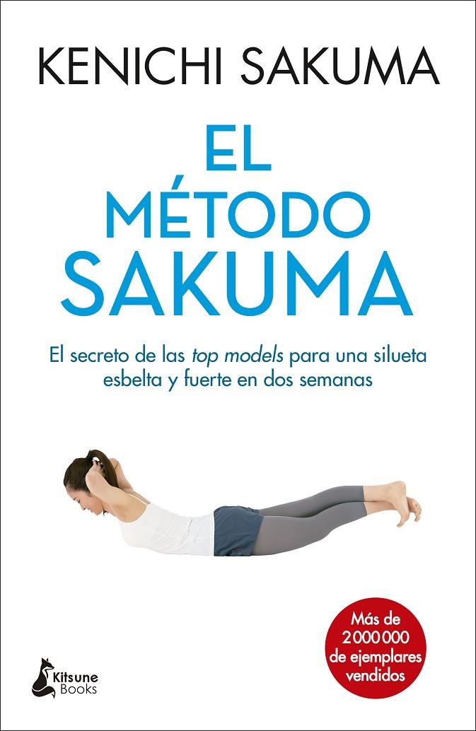 EL MÉTODO SAKUMA | 9788416788088 | SAKUMA, KENICHI | Llibreria Ombra | Llibreria online de Rubí, Barcelona | Comprar llibres en català i castellà online