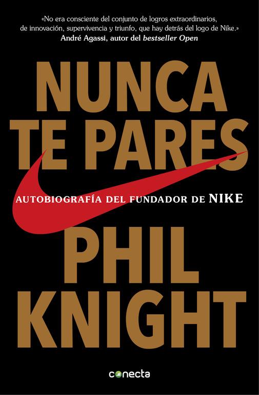 NUNCA TE PARES | 9788416029778 | KNIGHT, PHIL | Llibreria Ombra | Llibreria online de Rubí, Barcelona | Comprar llibres en català i castellà online