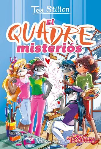 EL QUADRE MISTERIÓS | 9788413898506 | STILTON, TEA | Llibreria Ombra | Llibreria online de Rubí, Barcelona | Comprar llibres en català i castellà online