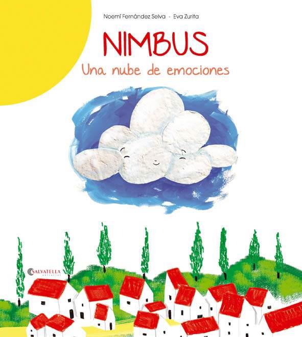 NIMBUS-UNA NUBE DE EMOCIONES | 9788484129950 | FERNÁNDEZ SELVA, NOEMÍ | Llibreria Ombra | Llibreria online de Rubí, Barcelona | Comprar llibres en català i castellà online