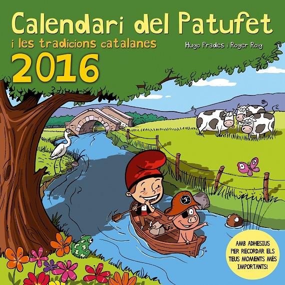 CALENDARI DEL PATUFET | 9788490343494 | PRADES, HUGO | Llibreria Ombra | Llibreria online de Rubí, Barcelona | Comprar llibres en català i castellà online