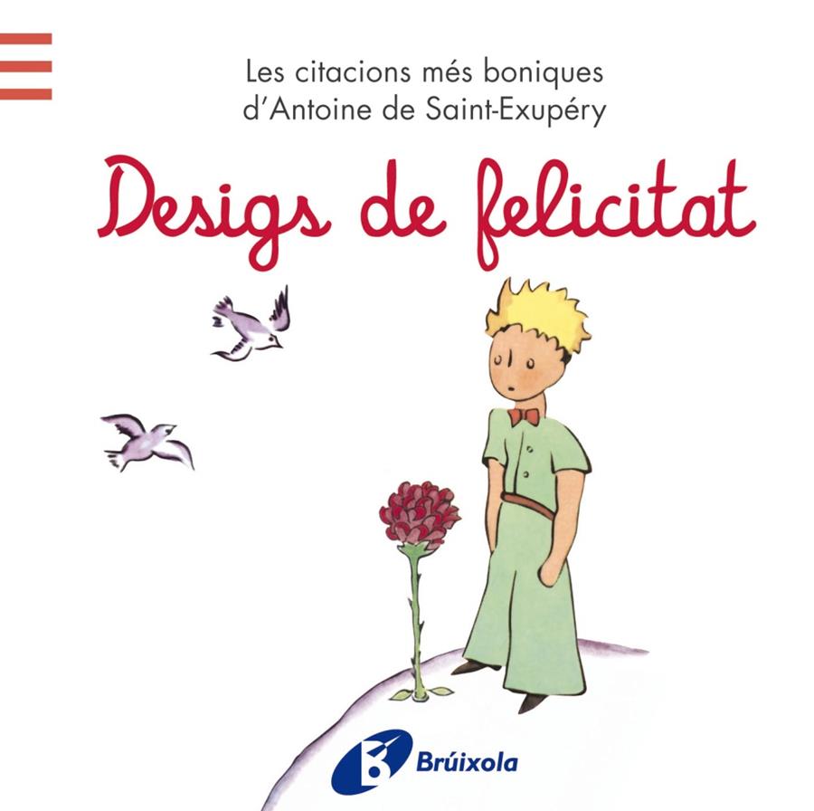  DESIGS DE FELICITAT-PETIT PRINCEP | 9788499065205 | DE SAINT-EXUPÉRY, ANTOINE | Llibreria Ombra | Llibreria online de Rubí, Barcelona | Comprar llibres en català i castellà online