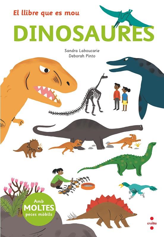 EL LLIBRE QUE ES MOU:DINOSAURES | 9788466145497 | LEBOUCARIE, SANDRA | Llibreria Ombra | Llibreria online de Rubí, Barcelona | Comprar llibres en català i castellà online