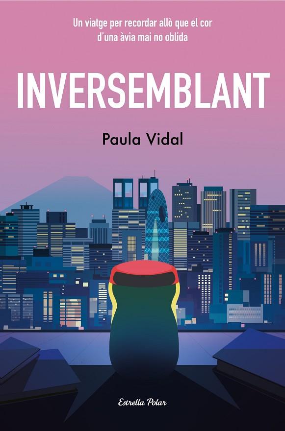 INVERSEMBLANT | 9788413897318 | VIDAL OLIVERAS, PAULA | Llibreria Ombra | Llibreria online de Rubí, Barcelona | Comprar llibres en català i castellà online