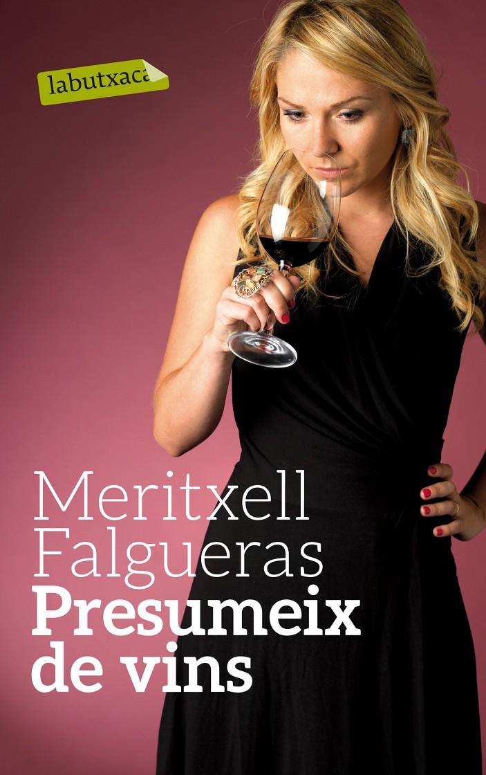 PRESUMEIX DE VINS | 9788499307770 | MERITXELL FALGUERAS | Llibreria Ombra | Llibreria online de Rubí, Barcelona | Comprar llibres en català i castellà online