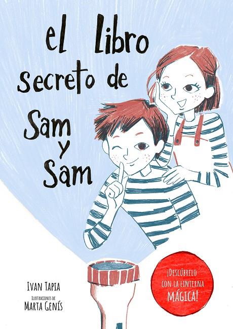 EL LIBRO SECRETO DE SAM Y SAM | 9788418820397 | TAPIA, IVAN/GENÍS, MARTA | Llibreria Ombra | Llibreria online de Rubí, Barcelona | Comprar llibres en català i castellà online