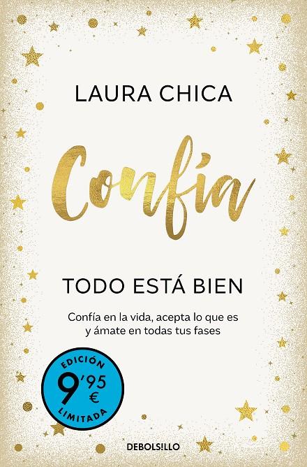 CONFÍA. TODO ESTÁ BIEN (CAMPAÑA DE VERANO EDICIÓN LIMITADA) | 9788466376761 | CHICA, LAURA | Llibreria Ombra | Llibreria online de Rubí, Barcelona | Comprar llibres en català i castellà online