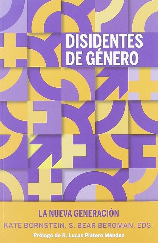 DISIDENTES DE GÉNERO | 9788494793882 | BORNSTEIN, KATE | Llibreria Ombra | Llibreria online de Rubí, Barcelona | Comprar llibres en català i castellà online