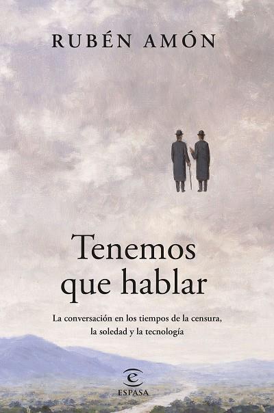 TENEMOS QUE HABLAR | 9788467074994 | AMÓN, RUBÉN | Llibreria Ombra | Llibreria online de Rubí, Barcelona | Comprar llibres en català i castellà online