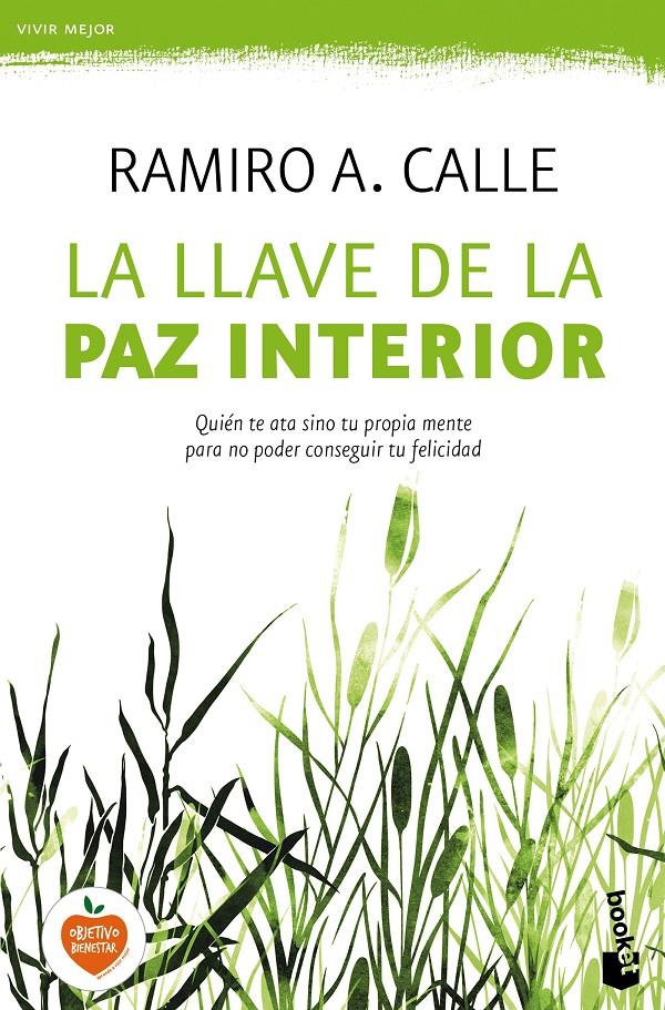 LA LLAVE DE LA PAZ INTERIOR | 9788427043237 | RAMIRO A. CALLE | Llibreria Ombra | Llibreria online de Rubí, Barcelona | Comprar llibres en català i castellà online