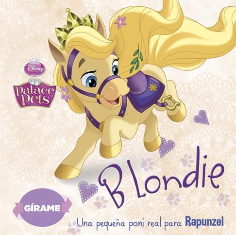 PRINCESAS PALACE PETS BLONDIE - BERRY | 9788499515830 | DISNEY | Llibreria Ombra | Llibreria online de Rubí, Barcelona | Comprar llibres en català i castellà online