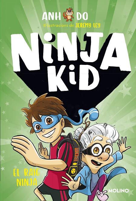 SÈRIE NINJA KID 3 - EL RAIG NINJA | 9788427225787 | DO, ANH | Llibreria Ombra | Llibreria online de Rubí, Barcelona | Comprar llibres en català i castellà online