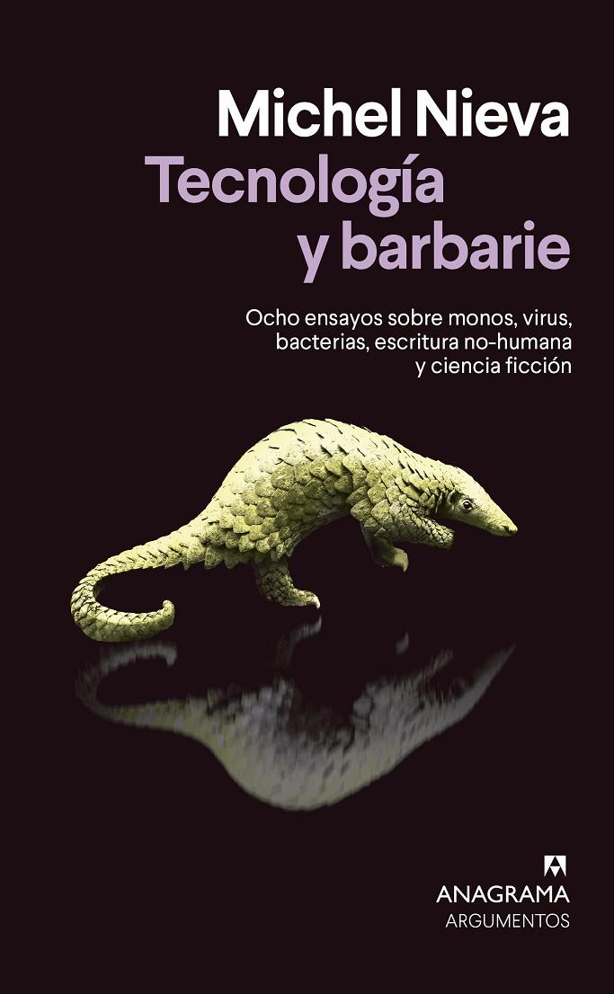 TECNOLOGÍA Y BARBARIE | 9788433922137 | NIEVA, MICHEL | Llibreria Ombra | Llibreria online de Rubí, Barcelona | Comprar llibres en català i castellà online