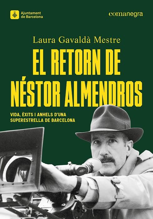 EL RETORN DE NÉSTOR ALMENDROS | 9788410161429 | GAVALDÀ MESTRE, LAURA | Llibreria Ombra | Llibreria online de Rubí, Barcelona | Comprar llibres en català i castellà online