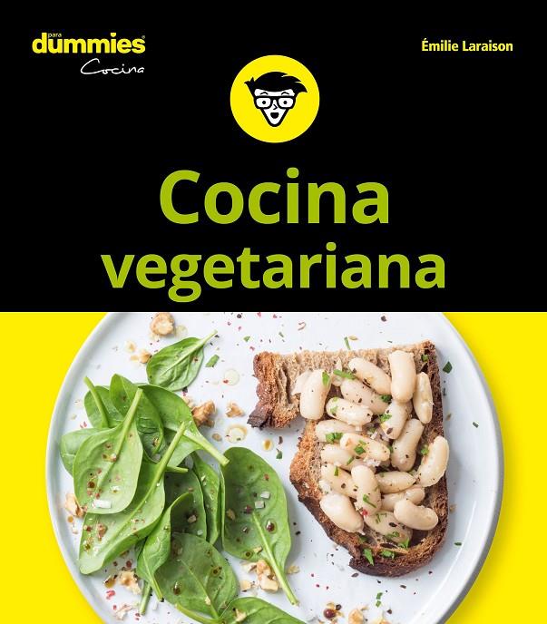 COCINA VEGETARIANA PARA DUMMIES | 9788432904752 | LARAISON, EMILIE | Llibreria Ombra | Llibreria online de Rubí, Barcelona | Comprar llibres en català i castellà online