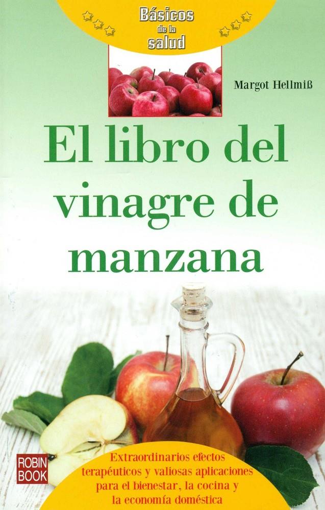 EL LIBRO DEL VINAGRE DE MANZANA -BÁSICOS DE LA SAL | 9788499173856 | HELLMIß, MARGOT | Llibreria Ombra | Llibreria online de Rubí, Barcelona | Comprar llibres en català i castellà online