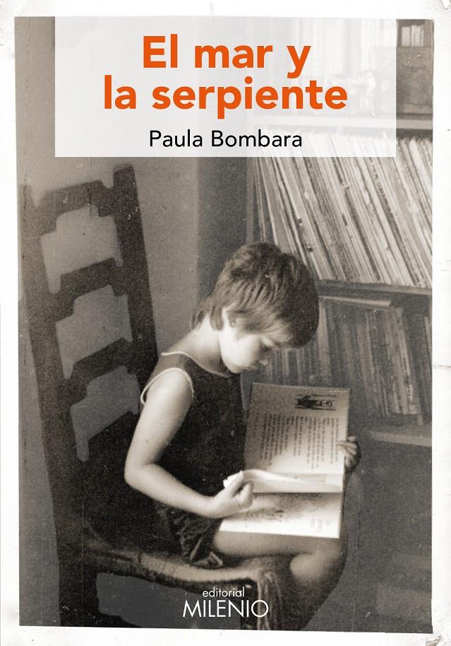 EL MAR Y LA SERPIENTE | 9788497437561 | BOMBARA, PAULA | Llibreria Ombra | Llibreria online de Rubí, Barcelona | Comprar llibres en català i castellà online