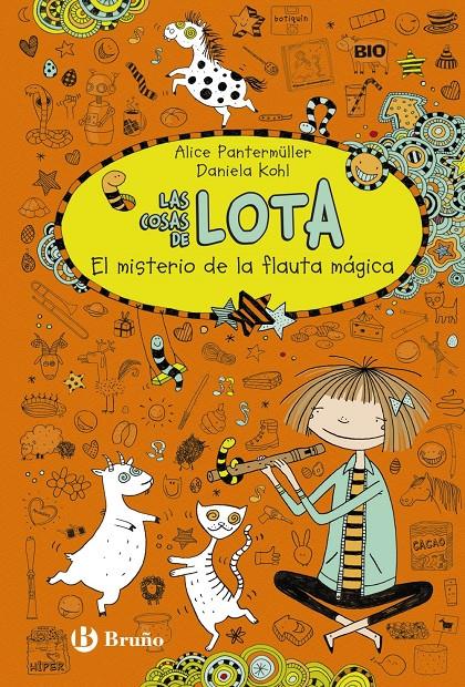 LAS COSAS DE LOTA: EL MISTERIO DE LA FLAUTA MÁGICA | 9788469602423 | PANTERMÜLLER, ALICE | Llibreria Ombra | Llibreria online de Rubí, Barcelona | Comprar llibres en català i castellà online