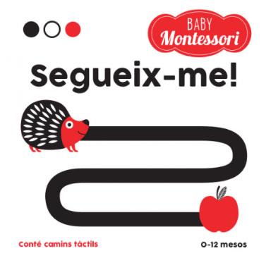 BABY MONTESSORI SEGUEIX-ME! (VVKIDS) | 9788468243979 | EQUIPO EDITORIAL | Llibreria Ombra | Llibreria online de Rubí, Barcelona | Comprar llibres en català i castellà online