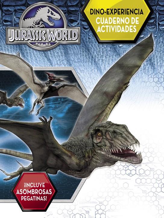 DINO-EXPERIENCIA. CUADERNO DE ACTIVIDADES (JURASSIC WORLD) | 9788437200071 | VARIOS AUTORES | Llibreria Ombra | Llibreria online de Rubí, Barcelona | Comprar llibres en català i castellà online